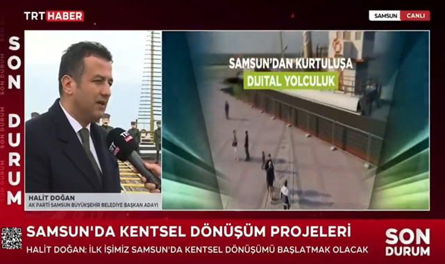 Halit Doğan: Samsun için önceliğim kentsel dönüşüm