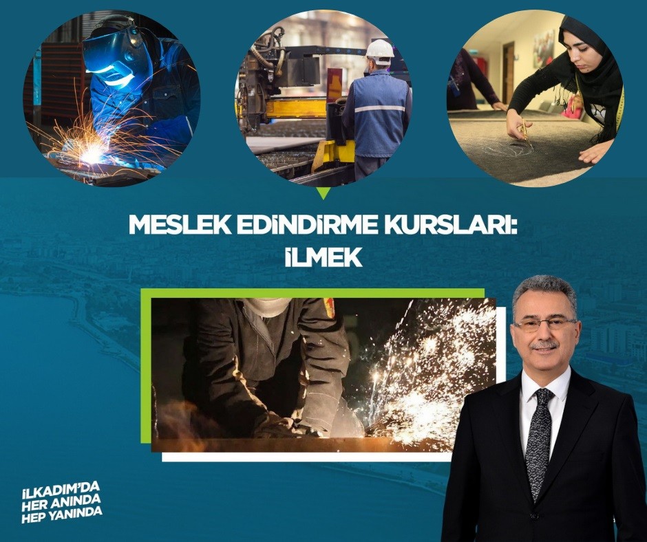 İhsan Kurnaz: İLMEK projesi vatandaşlarımızın kariyer kapısı olacak