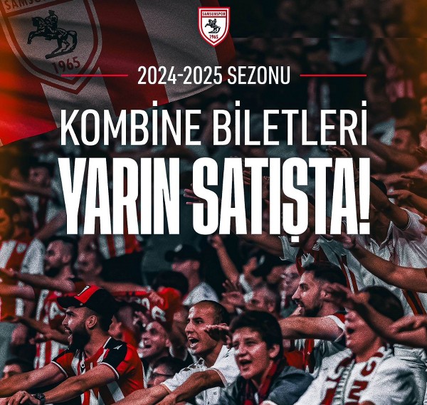 Samsunspor'da kombine bilet satışları başlıyor