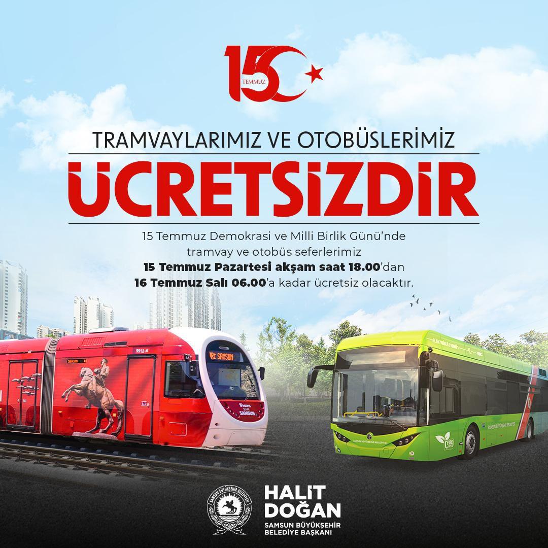 Samsun'da 15 Temmuz Demokrasi ve Milli Birlik Günü'nde tramvay ve otobüs seferleri ücretsiz
