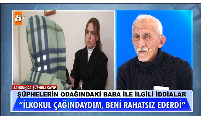 Kayıp Dilara olayında baba için şok taciz iddiası!