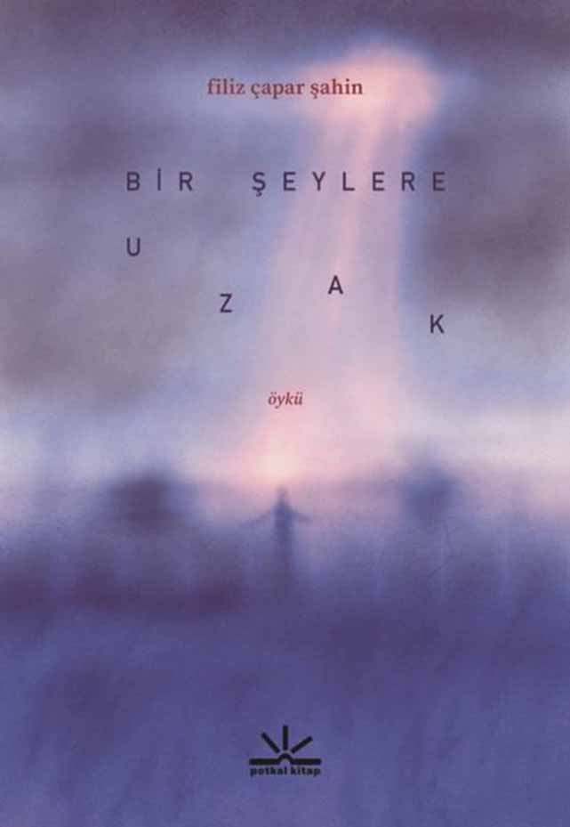 Gazete Gerçek yazarı Filiz Çapar Şahin’den öykü kitabı