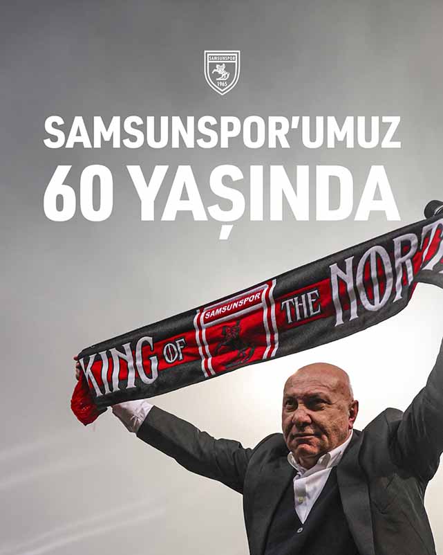 Yüksel Yıldırım Samsunspor'un 60. kuruluş yıl dönümünü kutladı