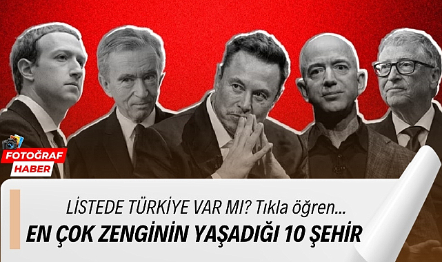 En çok milyonerin yaşadığı 10 şehir