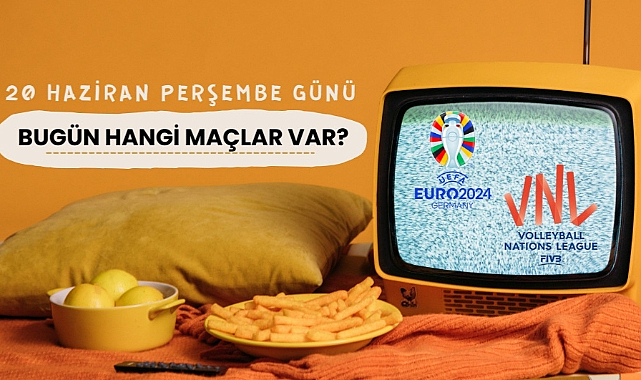 20 Haziran'da hangi spor karşılaşmaları oynanacak? Bugün hangi maçlar var?