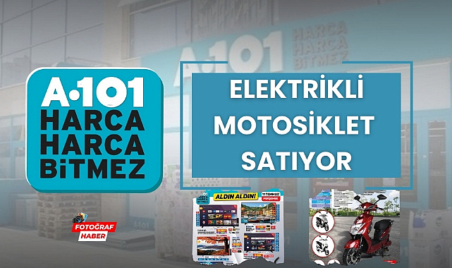 A101 elektrikli motosiklet satıyor 11 Temmuz indirimleri