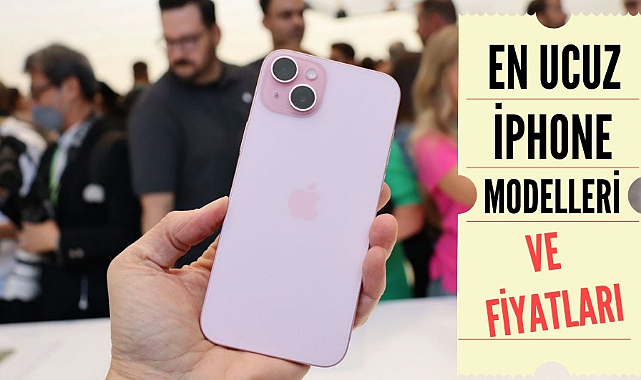 En ucuz iphone modelleri ve fiyatları