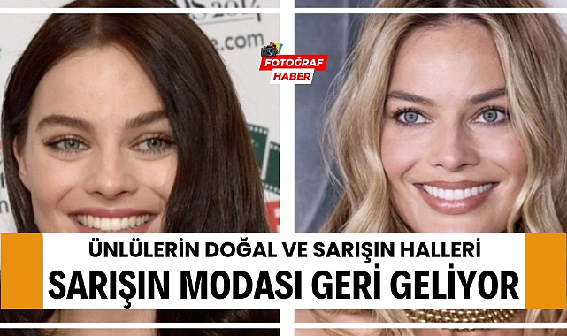 Sarışınlık yeniden moda oluyor Ünlülerin doğal saç renkleri ve sarışın halleri
