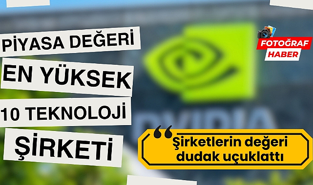 Piyasa değerine göre en büyük 10 teknoloji şirketi