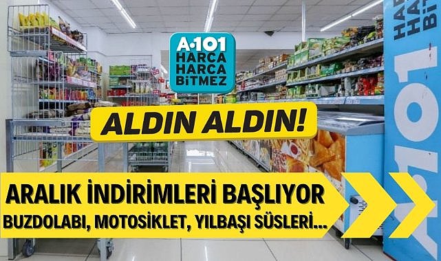 A101'de Aralık indirimleri başladı Motosiklet, bulaşık makinesi, buzdolabı, çikolata ve yılbaşı ürünlerinde indirim