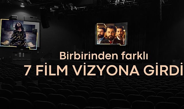 Kasım ayı ilk haftasında sinemalarda 7 film vizyona girdi