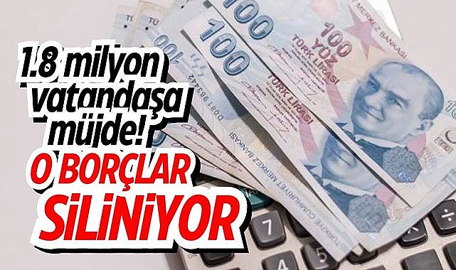 1.8 milyon kişinin GSS borcu silinecek