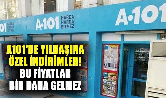 A101'de yılbaşına özel indirimler! Bu fiyatlar bir daha gelmez