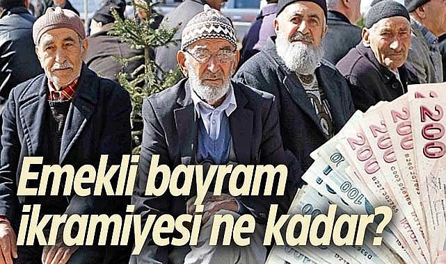 Ramazan Bayramı emekli ikramiyesi ne kadar, zam gelecek mi ve ne zaman yatacak?