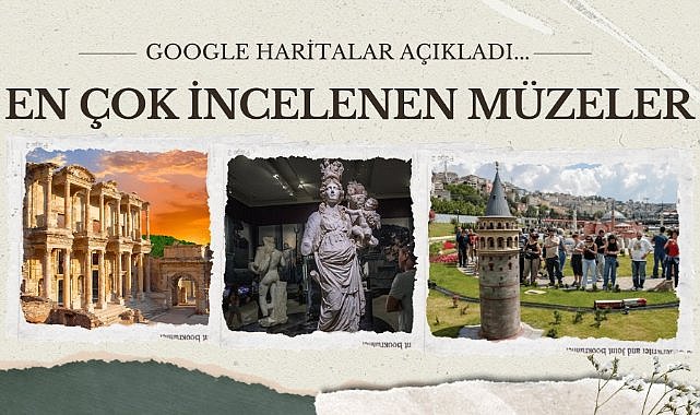 Türkiye'de en çok incelenen 20 müze