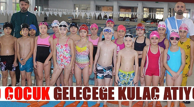 30 çocuk geleceğe kulaç atıyor