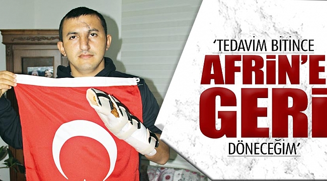 AFRİN GAZİSİNİN TEDAVİSİ SAMSUN’DA SÜRÜYOR