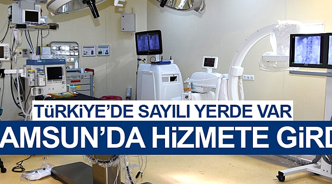 Samsun'da hizmete girdi