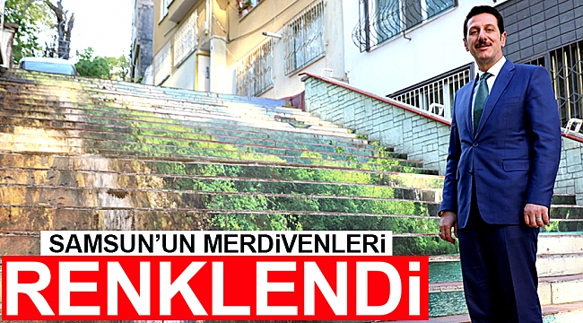 Samsun'un merdivenleri renklendi