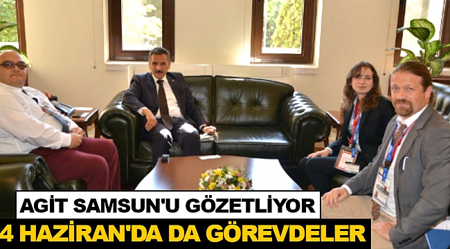AGİT Samsun'u gözetliyor