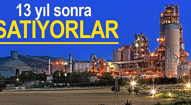 13 yil sonra satiyorlar guncel