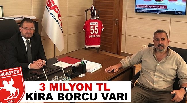 3 Milyon TL kira borcu var