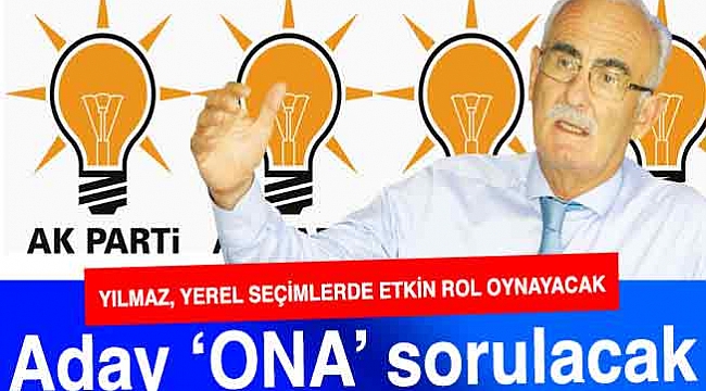 ADAY ‘ONA’ SORULACAK
