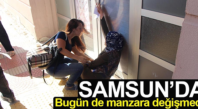 Bugün de manzara değişmedi