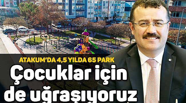 Çocuklar için de uğraşıyoruz