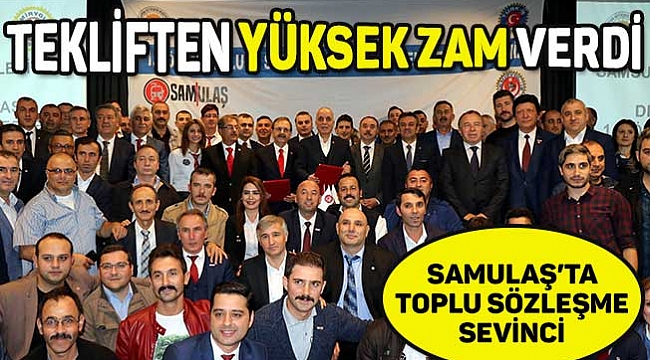 TEKLİFTEN YÜKSEK ZAM VERDİ