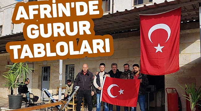 Afrin'de gurur tabloları