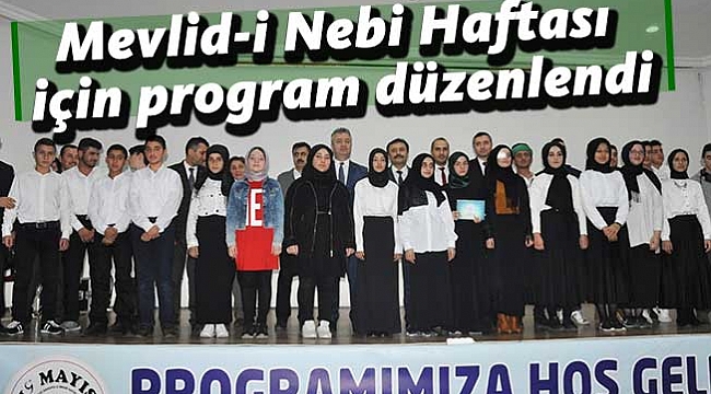 Mevlid-i Nebi Haftası  için program düzenlendi