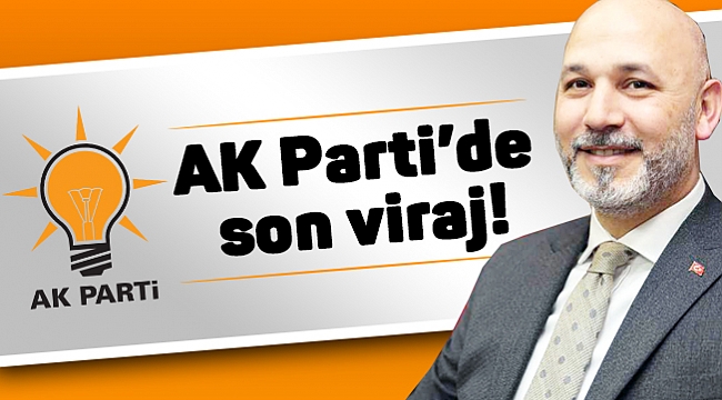AK Parti’de son viraj!