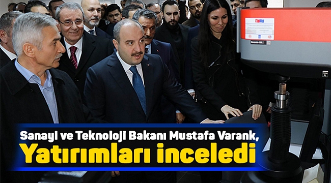 Yatırımları inceledi