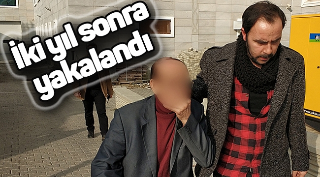 İki yıl sonra yakalandı