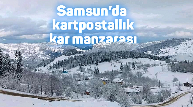 Samsun’da kartpostallık kar manzarası