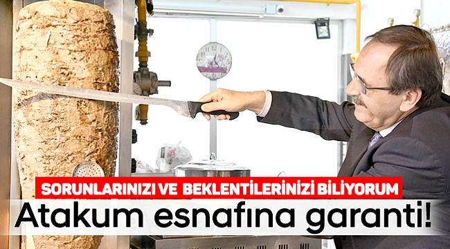 Atakum esnafına garanti!