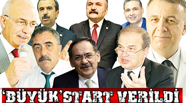 ‘BÜYÜK’ START VERİLDİ