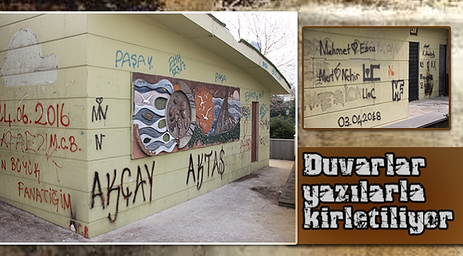 Duvarlar yazılarla kirletiliyor