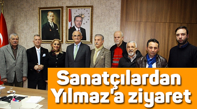 Sanatçılardan Yılmaz'a ziyaret