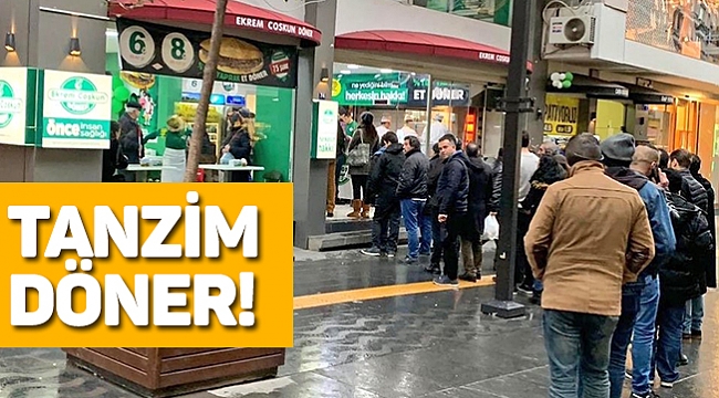 TANZİM DÖNER! Güncel