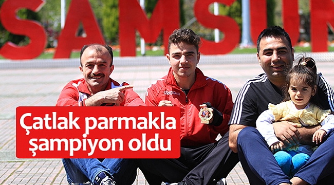 Çatlak parmakla şampiyon oldu