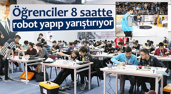 Öğrenciler 8 saatte  robot yapıp yarıştırıyor