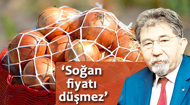 'Soğan fiyatı düşmez'