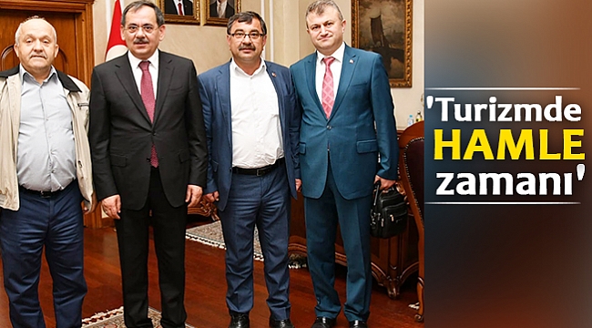 'Turizmde hamle zamanı'