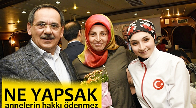 Başkan Demir: “Ne yapsak annelerin hakkı ödenmez”