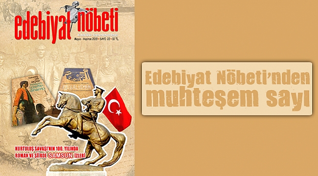 Edebiyat Nöbeti’nden muhteşem sayı