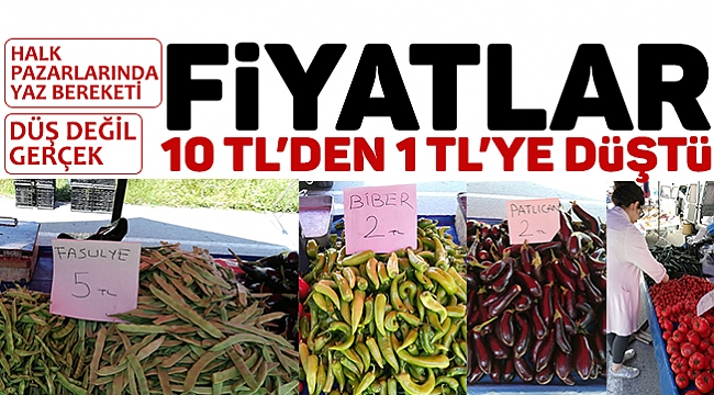 FİYATLAR 10 TL’DEN  1 TL’YE DÜŞTÜ