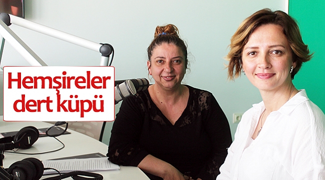 Hemşireler dert küpü