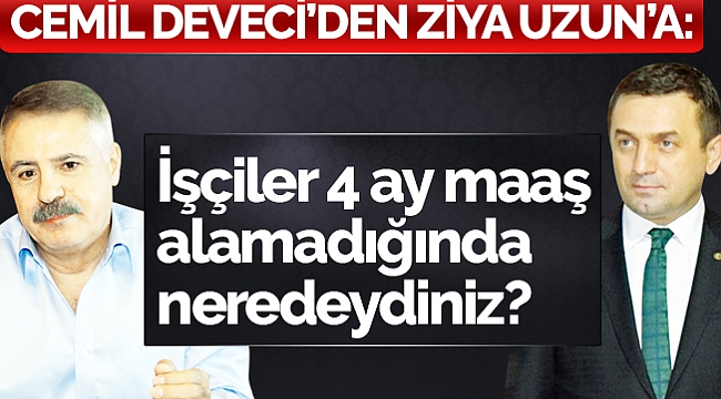 İşçiler 4 ay maaş alamadığında neredeydiniz?